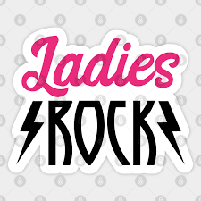 Ladies Rock